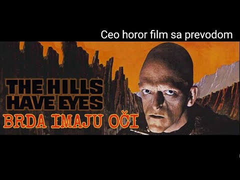 Brda imaju oči (1977) - Ceo horror film sa prevodom | THE HILLS HAWE EYSE horror movie (1977)