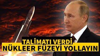 Rusya Devlet Başkanı Putin, nükleer silah denemesi talimatı verdi.!