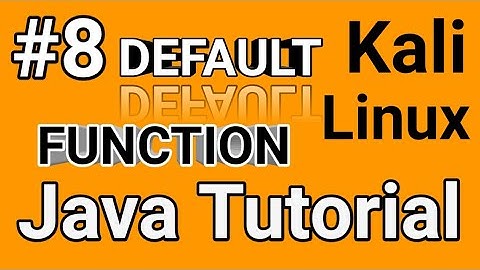Kali Linux Java programming Default Function
