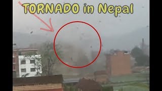 Tornado in Nepal | tornado live