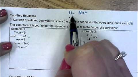 Video Notes Solving One and Two Step Equations