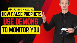 Famous How False Prophets Use Demons to Monitor You/AP. James Kawalya Wealth