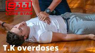 9-1-1 Lone Star Tk Overdoses