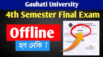 Online/Offline: 4th Semester Final Exam Under Gauhati University | GU online exam