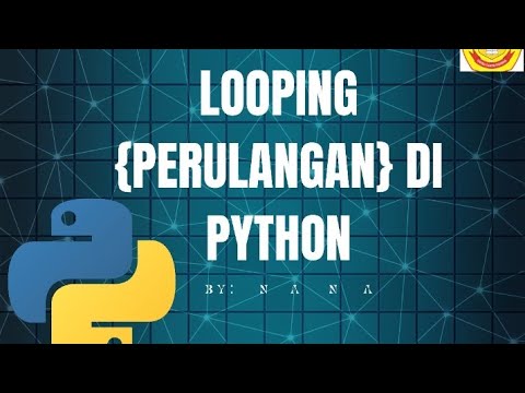 LOOPING{PERULANGAN} DI PYTHON||LAPORAN 5 - YouTube