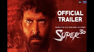 Super 30 2019 Official Trailer HD   Hrithik Roshan, Vikas Bahl