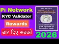 Pi network new update today | pi update | pi new update | pi kyc validators rewards update today