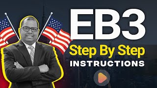 EB3 Step-by-Step Instructions