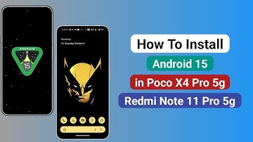How To Install Android 15 custom rom in Poco X4 Pro and Redmi Note 11 pro