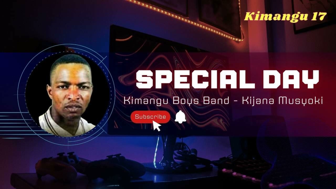 SPECIAL DAY OFFICIAL VIDEO BY KIJANA