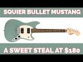 Squier Bullet Mustang: A sweet steal at $180