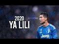 Cristiano Ronaldo - Balti - Ya Lili | Skills & Goals | 2020