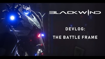 Blackwind Devlog: The Battle Frame