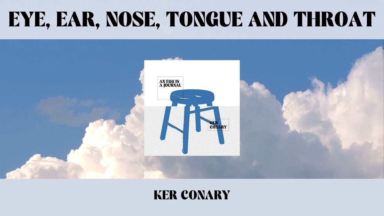 Ker Conary - Vol 1. Eye, Ear, Nose, Tongue And Throat ( Lyrics Video )