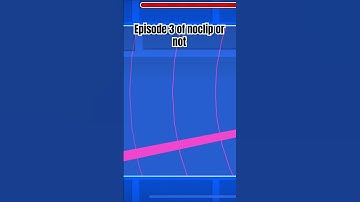 Noclip or not episode 3 #shorts #geometrydash #gd #foryou