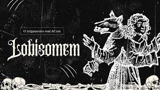 LOBISOMEM ATACA CIDADE NA FRANÇA 