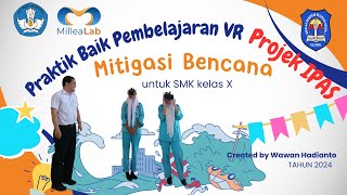 Praktik Pembelajaran Virtual Reality Mitigasi Bencana Banjir