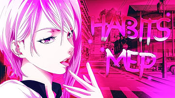 Habits MEP - Multi-anime Edit