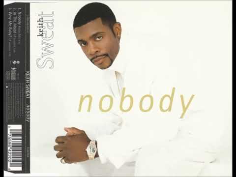 Keith Sweat - Nobody feat Athena Cage