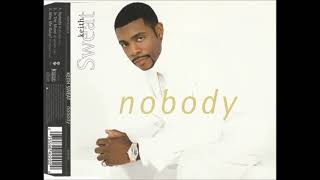 Keith Sweat - Nobody feat Athena Cage