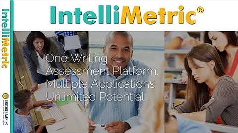 IntelliMetric®, The "Gold Standard" in Automated Essay Scoring