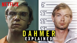 Jeffrey Dahmer, Explained | Netflix