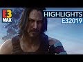 Cyberpunk, Avengers, Fallen Order - alle Highlights und Analysen der E3 2019- #E3MAX