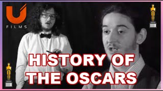 The History of the Oscars | The Ufilms Oscars Rundown