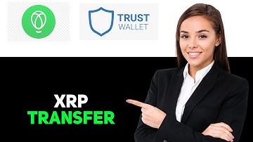 How To Transfer Xrp From Uphold To Trust Wallet (2025)