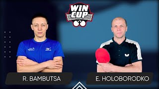 18:30 Roman Bambutsa - Evhenii Holoborodko West 3 WIN CUP 07.05.2024 | TABLE TENNIS WINCUP