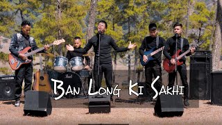 BAN LONG KI SAKHI (OFFICIAL VIDEO) chords