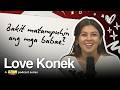 Bakit matampuhin ang mga babae? | Love Konek