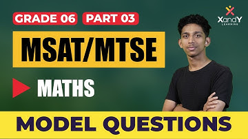 MSAT / MTSE Class 6 Maths - 3: Score Full Marks! | MSAT Previous Year Question Paper Solving
