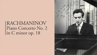 RACHMANINOV Piano Concerto No. 2 in C minor op. 18 (Ashkenazy) (1963)