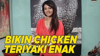 Tantangan buat chef Farah untuk bikin chicken teriyaki | ALA CHEF