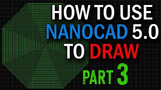 NanoCAD 5.0 Tutorial - PART 3 - Must See Tips & Tricks