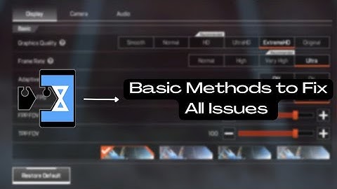 Basic Methods to Fix All Issues in Virtual xposed for playing Apex legends mobile |Unlock 60 FPS