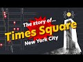 Times square guide and history  new york city explained