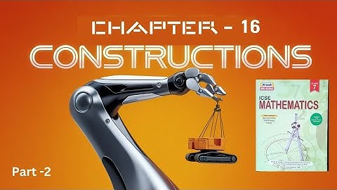 Frank ICSE Mathematics |Chapter 16 | Constructions | Class 7 | Exercise 16.1 | P-2