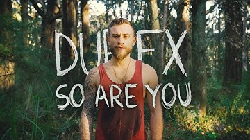 So Are You • Dub FX [ Official Video ] with Lyrics [ CC ]