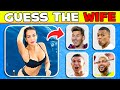 Guess the wife girlfriend family and song of football player  ronaldo messi neymar  quiz