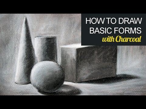 How to Draw Basic Forms with Charcoal