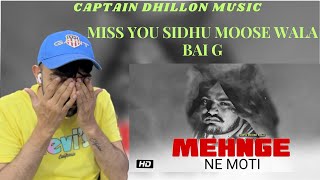 REACTION ON SIDHU MOOSE WALA - Mehnge Ne Moti (Full Song) | Sidhu Moose Wala New Song