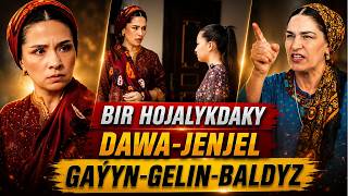 GAÝYN-GELIN-BALDYZ URŞY - TÜRKMEN FILM