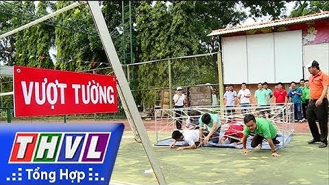 THVL | Hội thao cụm thi đua số 8 các Đài PT&TH Bắc sông Hậu