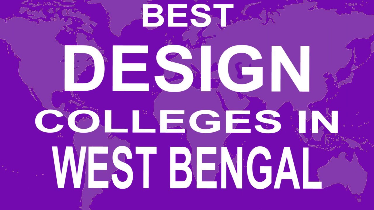 Best Design Colleges and Courses in West Bengal 