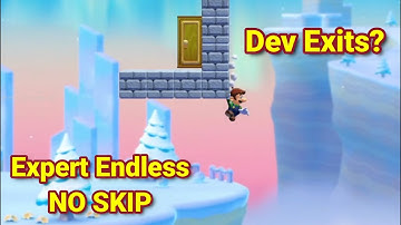 Expert Endless is the NEW Super Expert! [Expert Endless No Skip] [S2] [EP1]