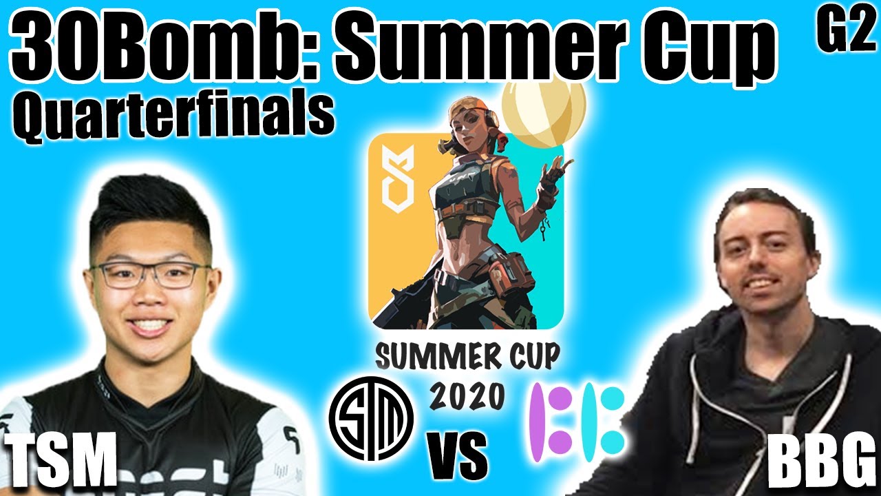 TSM vs BBG game 2 - Quarterfinals | 30Bomb Summer Cup 2020 | Valorant Tournament