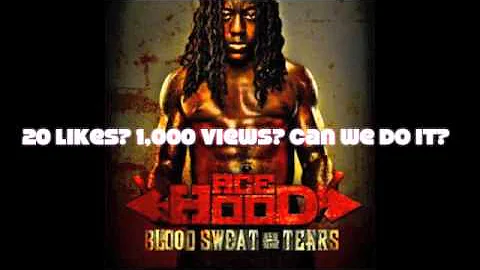 Ace Hood- Go N Get It