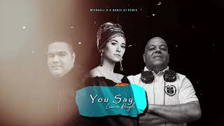 Lauren Daigle - You Say (Noble DJ & Michaell D. Remix) [Remix Oficial]